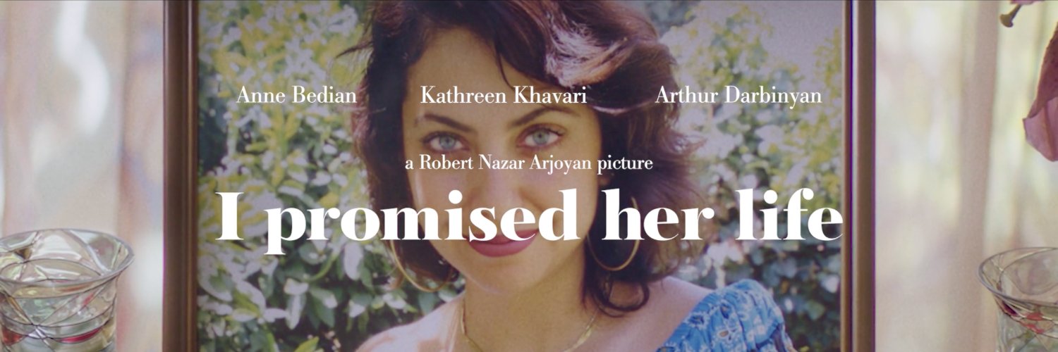 I Promised Her Life: Q&A With Filmmaker Robert Nazar Arjoyan
